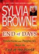 End of Days: Predictions and Prophecies about the End of the World -- Bok 9780451226891