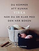 Du kommer att kunna virka när du är klar med den här boken -- Bok 9789179856991