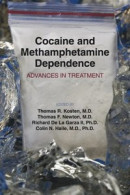 Cocaine and Methamphetamine Dependence -- Bok 9781585629756