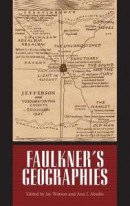 Faulkner's Geographies -- Bok 9781496802279