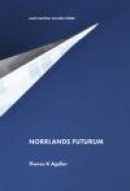 Norrlands futurum -- Bok 9789198277067