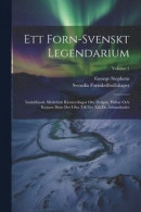 Ett Forn-svenskt Legendarium -- Bok 9781021555779