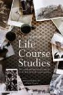 A Companion to Life Course Studies: The Social and Historical Context of the British Birth Cohort St -- Bok 9780415495400