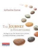 The Journey Is Everything: Teaching Essays That Students Want to Write for People Who Want to Read Them -- Bok 9780325061580