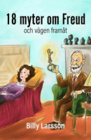 Arton myter om Freud och vägen framåt -- Bok 9789189269606