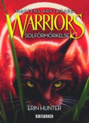 Warriors serie 3. Solförmörkelse -- Bok 9789178358793