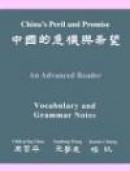 China's Peril and Promise: An Advanced Reader: Vocabulary and Grammar Notes -- Bok 9780691089331