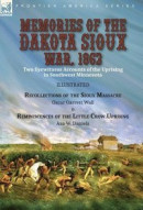 Memories of the Dakota Sioux War, 1862 -- Bok 9781782829485