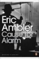 Cause for Alarm (Penguin Modern Classics) -- Bok 9780141190327