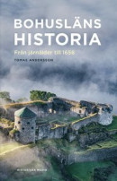 Bohusläns historia -- Bok 9789177891154