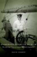 Everybody Ought to Be Rich: The Life and Times of John J. Raskob, Capitalist -- Bok 9780199734573