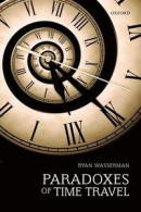 The Paradoxes of Time Travel -- Bok 9780198793335