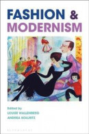 Fashion and Modernism -- Bok 9781350044517