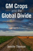 GM Crops and the Global Divide -- Bok 9781486312672