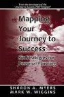 Mapping Your Journey to Success: Six Strategies for Personal Planning -- Bok 9780988456402