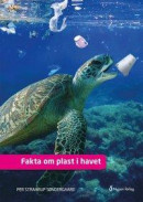 Fakta om plast i havet -- Bok 9789178250981