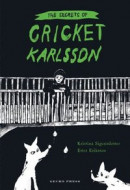 Secrets of Cricket Karlsson -- Bok 9781776574278