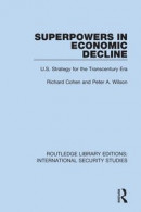 Superpowers in Economic Decline -- Bok 9781000371376