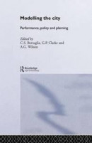 Modelling the City: Performance, Policy and Planning -- Bok 9781138881303