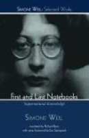 First and Last Notebooks (Simone Weil: Selected Works) -- Bok 9781498239196