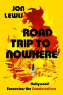 Road Trip to Nowhere -- Bok 9780520343740