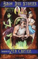 Baum Ass Stories: Twistered Tales of Oz -- Bok 9781519340474