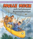 Mulle Meck och luftskeppet Rummelhumlan -- Bok 9789150223873