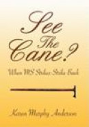 See The Cane? -- Bok 9781456830496