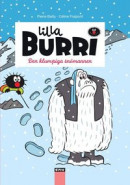 Lilla Burri 9 - Den fumliga snömannen -- Bok 9789170892462