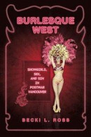 Burlesque West -- Bok 9781442697843