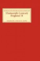 Thirteenth Century England, II: Proceedings of the Newcastle upon Tyne Conference 1987 -- Bok 9780851155135