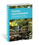 Vandra Gästrikeleden -- Bok 9789188779120