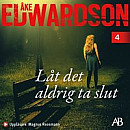 Låt det aldrig ta slut -- Bok 9789100189624