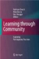 Learning through Community: Exploring Participatory Practices -- Bok 9781402066535