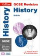 Collins GCSE Revision and Practice: New 2016 Curriculum - GCSE History - British: All-in-one Revisio -- Bok 9780008166359