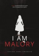 I Am Malory -- Bok 9780578724072