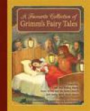 A Favourite Collection of Grimm's Fairy Tales: Cinderella, Little Red Riding Hood, Snow White and th -- Bok 9781782502012