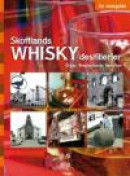 Skottlands whiskydestillerier - en reseguide -- Bok 9789185329830
