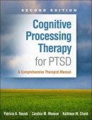 Cognitive Processing Therapy for Ptsd: A Comprehensive Therapist Manual -- Bok 9781462554270
