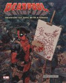 Deadpool: Drawing the Merc with a Mouth: Three Decades of Amazing Marvel Comics Art -- Bok 9781608879182