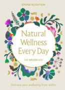 Natural Wellness Every Day -- Bok 9781473598225