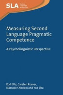 Measuring Second Language Pragmatic Competence -- Bok 9781800417731