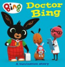 Doctor Bing: A Vaccination Story -- Bok 9780008475642