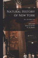 Natural History of New York; Div. 1 pts. III-IV Text -- Bok 9781013542985