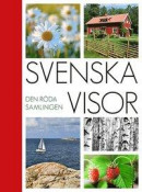 Svenska Visor: Den röda samlingen -- Bok 9789188181992