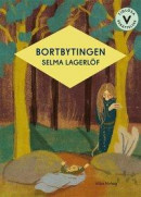 Bortbytingen (lättläst) -- Bok 9789179492748