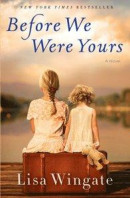 Before We Were Yours: A Novel -- Bok 9780425284698