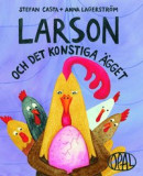 Larson och det konstiga ägget -- Bok 9789172267527