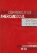 Mass Communication And American Social Thought -- Bok 9780742528390