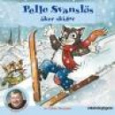 Pelle Svanslös åker skidor -- Bok 9789129704723
